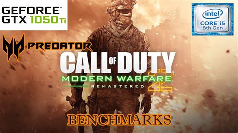 BENCHMARKS BEST SETTINGS FOR Call Of Duty Modern Warfare 2 Remastered