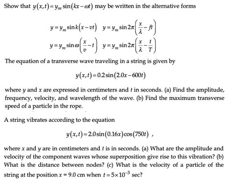 Solved Show That Y X T Ym Sin Kx Wt May Be Written In