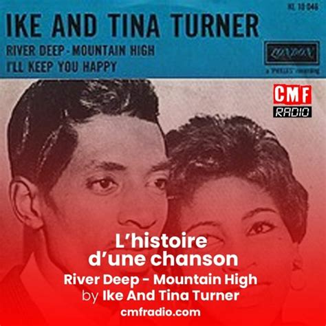 Stream Histoire D Une Chanson River Deep Mountain High Ike And Tina