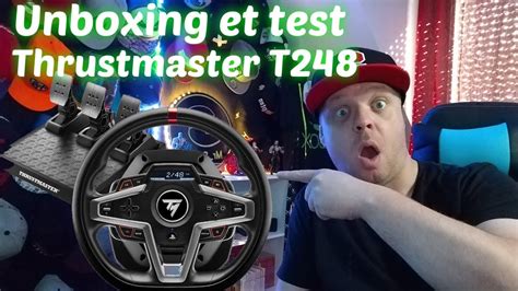 Thrustmaster T248 Unboxing Et Test YouTube