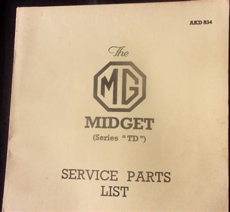 Chicagoland MG Club: The MG Midget (Series "TD") Service Parts List