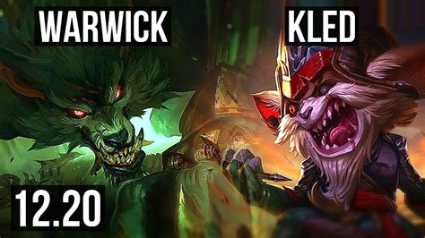 WARWICK Vs KLED TOP Rank 2 Warwick 6 Solo Kills 1 6M Mastery 600