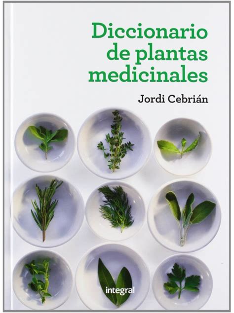 Diccionario De Plantas Medicinales