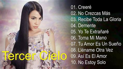 Tercer Cielo 2023 Las Mejores Canciones Del Nuevo Disco De Tercer