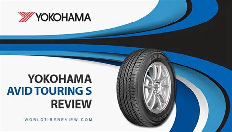 Yokohama Avid Touring-S Tire Review & Rating | Updated 2024