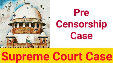 Supreme Court Pre Censorship Case Brij Bhushan Sharma Vs Delhi