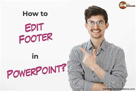 How To Edit Footer In Powerpoint An Easy Solution Art Of