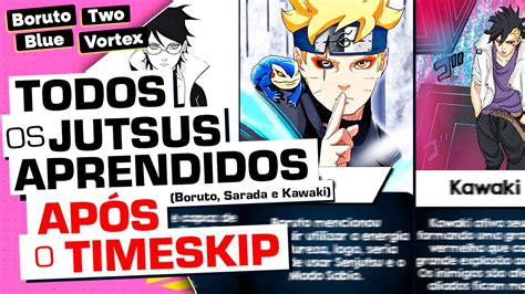 Todos Os Jutsus Que Boruto Sarada E Kawaki Dominaram Ap S O Timeskip