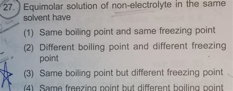 [answered] 27 Equimolar Solution Of Non Electrolyte In The Same Solvent Kunduz