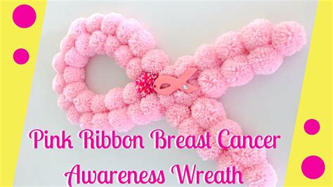 Pink Ribbon Breast Cancer Awareness Wreath Youtube