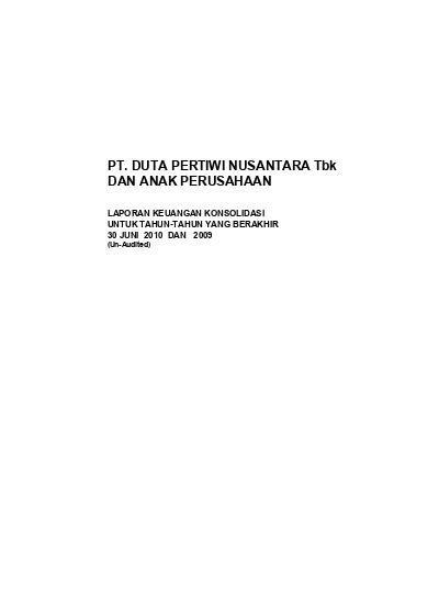 Pt Duta Pertiwi Nusantara Tbk Dan Anak Perusahaan Laporan Keuangan