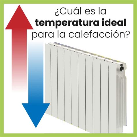 Cuál es la temperatura ideal para la calefacción Rehabilitaweb