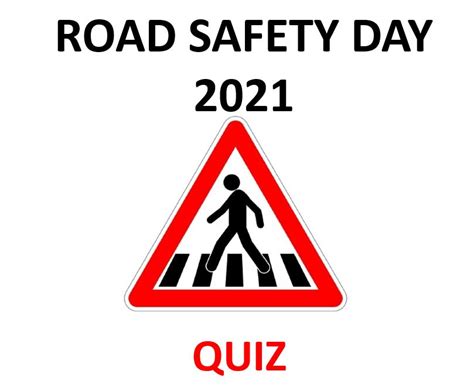 Road Safety Day 54 Plays Quizizz