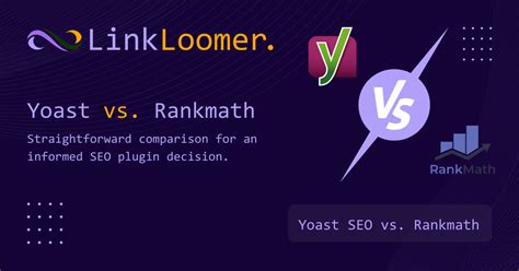 Yoast SEO Vs Rank Math LinkLoomer