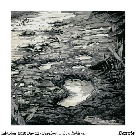 Inktober 2018 Day 23 - Barefoot in the Mud Poster | Zazzle | Inktober ...