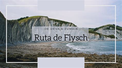 Ruta De Flysch INCREIBLES Acantilados Entre Deva Y Zumaia YouTube