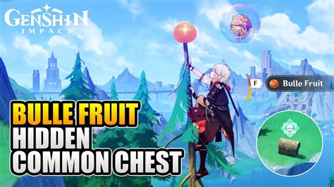 Bulle Fruit Hidden Common Chest At New Fontaine Research Institute