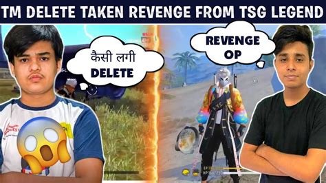 Tm Delete Taken Revenge From Tsg Legend Tsg Vs Tm Tm Delete Emote