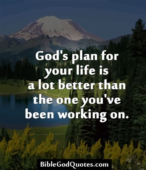 God Has A Plan For Your Life Quotes. QuotesGram