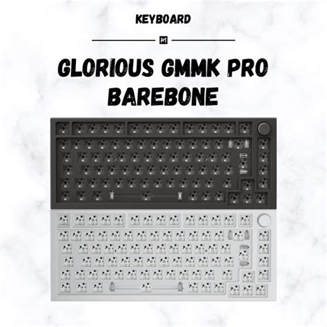 Glorious GMMK PRO 75 Barebone Keyboard 83 Keys Black Slate White