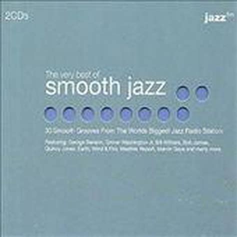 Very Best Of Smooth Jazz Various Artists Cd Album Muziek Bol