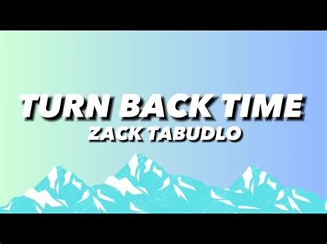 Zack Tabudlo Turn Back Time Lyrics Ft Violette Wautier Youtube