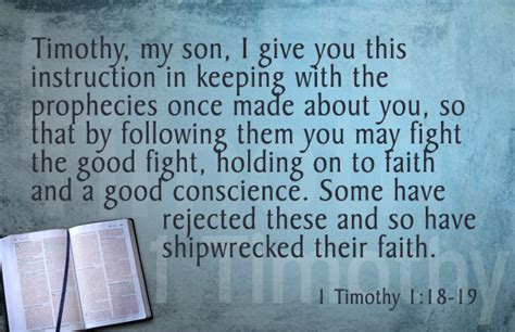 Memorize Scripture 1 Timothy 118 19