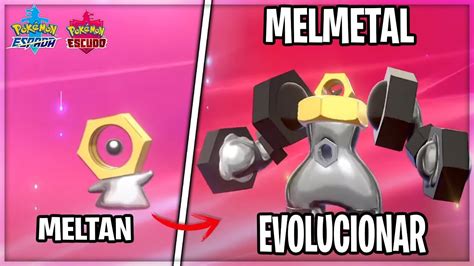 Como Capturar A Meltan Evolucionar A Melmetal En Pokemon Espada Y