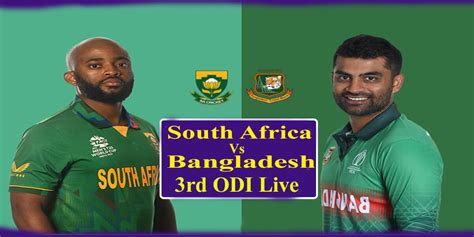 South Africa Vs Bangladesh Rd Odi Live Where To Watch Get Details Here