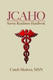 Jcaho Survey Readiness Handbook By Cutch Medora Open Library