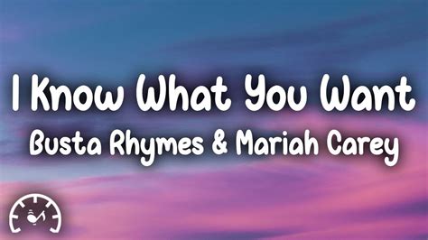 Busta Rhymes Mariah Carey I Know What You Want Lyrics Ft Flipmode