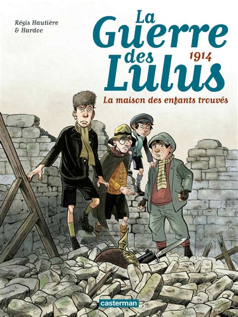 La Guerre Des Lulus Apprendre Survivre En