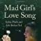 Mad Girl S Love Song Sylvia Plath And Life Before Ted Amazon Co Uk