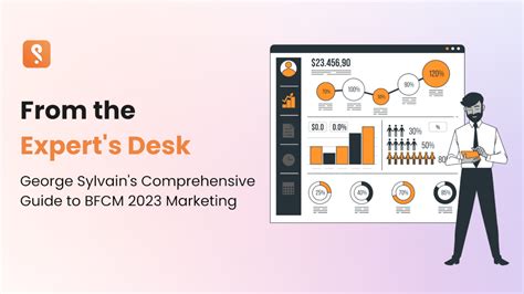 From The Expert S Desk George Sylvain S Comprehensive Guide To BFCM