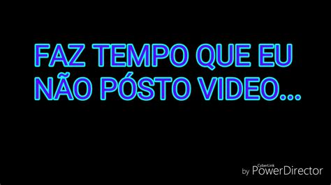 Explicando A Falta De Videos Youtube