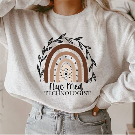 Nuclear Medicine Technologist Shirt Nuc Med Tech Cnmt Sweatshirt Nuclear Medicine Radiologist