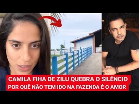 CAMILA FILHA DE ZILU QUEBRA O SILÊNCIO E DIZ O PORQUÊ NÃO TEM IDO MAIS