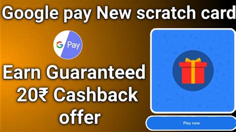 Google Pay New Scratch Card Offer Cashback Upto 20 GPay Scan