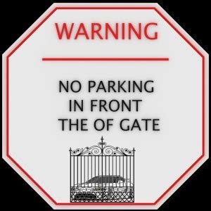 Jeepl Warning No Parking In Front Of Gate Sign Board Acp With Vinyl