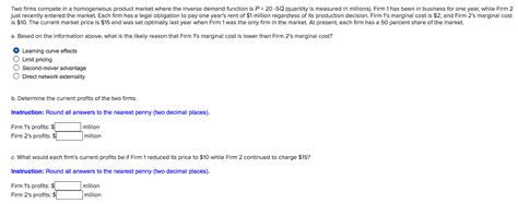 Solved Two firms compete in a homogeneous product market | Chegg.com