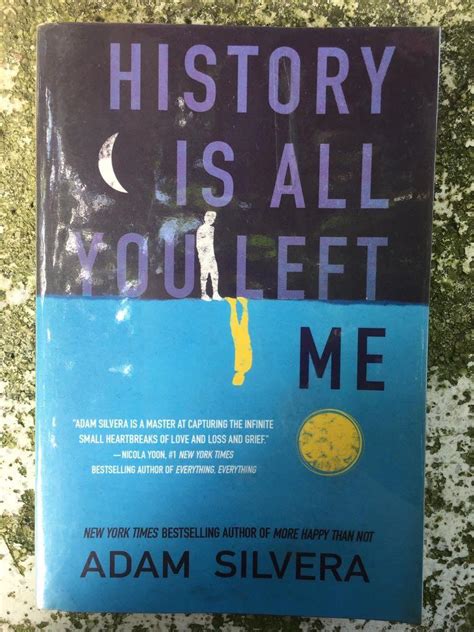 History Is All You Left Me Adam Silvera Hobbies And Toys Books