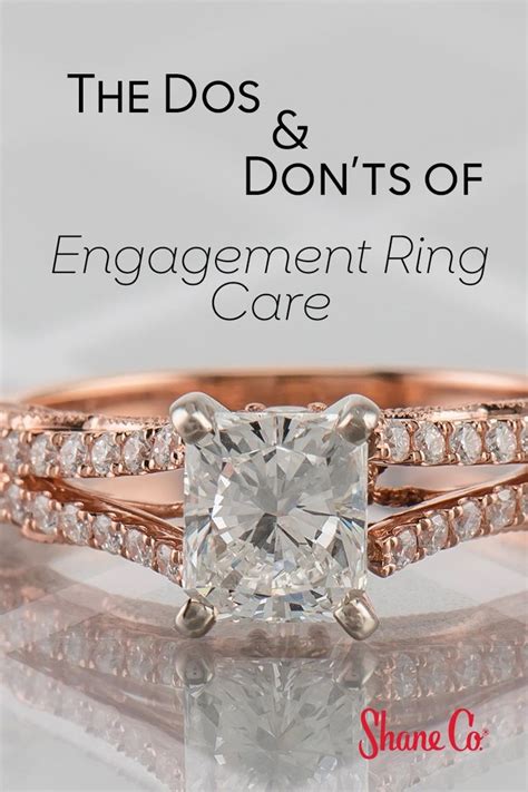 The Dos And Donts Of Caring For Your Engagement Ring The Loupe