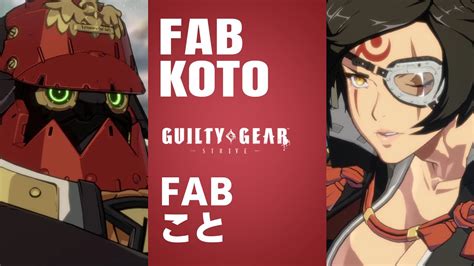 Guilty Gear StriveFAB Potemkin Vs Koto Baiken High Level Gameplay