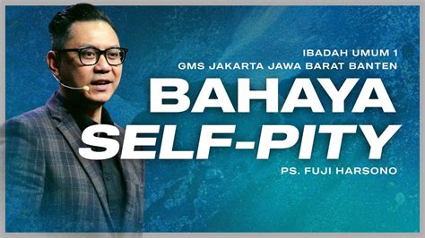 Ibadah Umum Ps Fuji Harsono Gms Jakarta Jawa Barat Banten Youtube