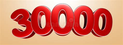 Number 30000 Red 3d Stock Illustration Illustration Of Background