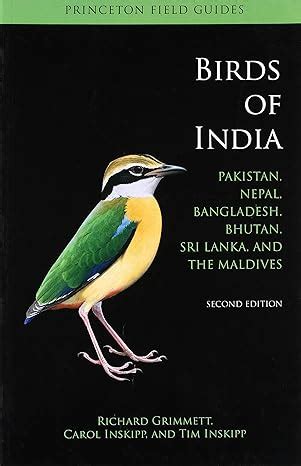 Birds Of India Pakistan Nepal Bangladesh Bhutan Sri Lanka And The