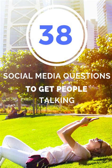 38 Social Media Questions To Get People Talking Social Media Fun Questions To Ask