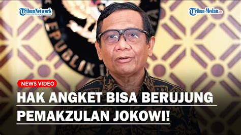 MAHFUD MD Sebut Hak Angket Yang Digulirkan Bisa Berujung Pemakzulan