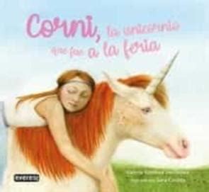 Corni La Unicornio Que Fue A La Feria En Pdf Docx Epub Azw Y Audiolibro