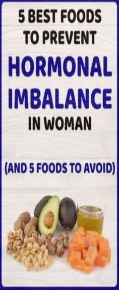 5 Best Foods To Prevent Hormonal Imbalance In Women And 5 Foods To Avoid 5 Best Foods To